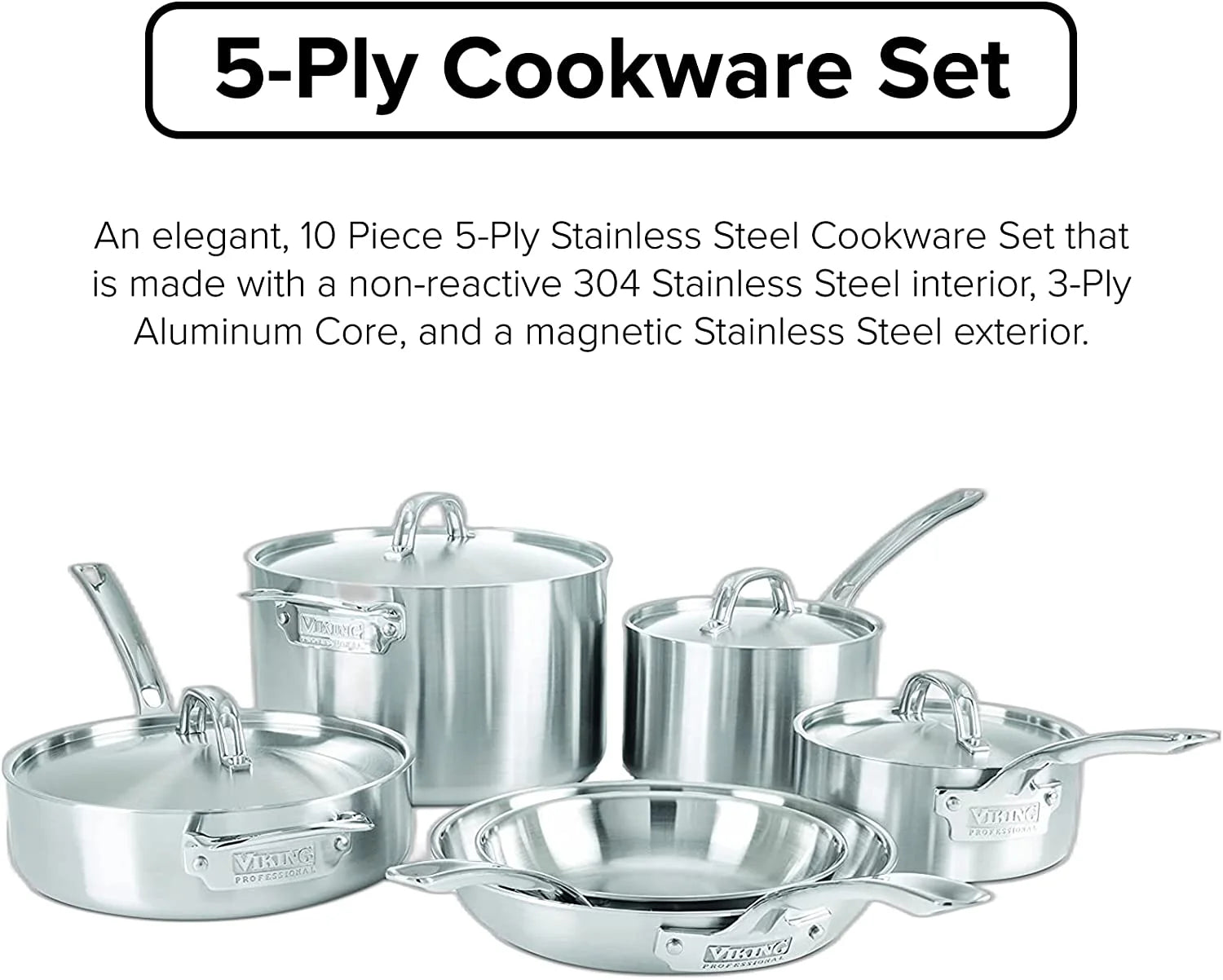 5-Ply Stainless Steel Cookware Set 10 Piece E96958